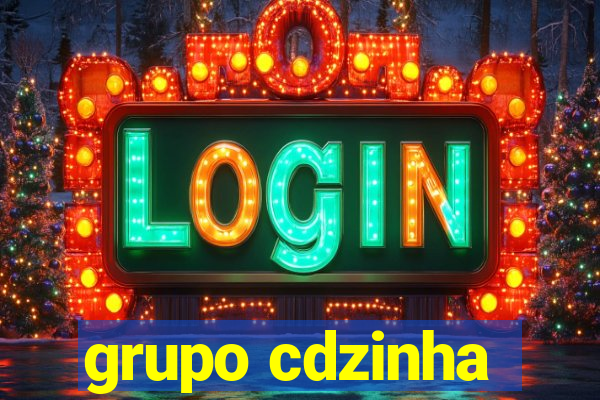 grupo cdzinha